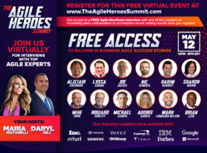 The Agile Heroes Summit May 12, 2021